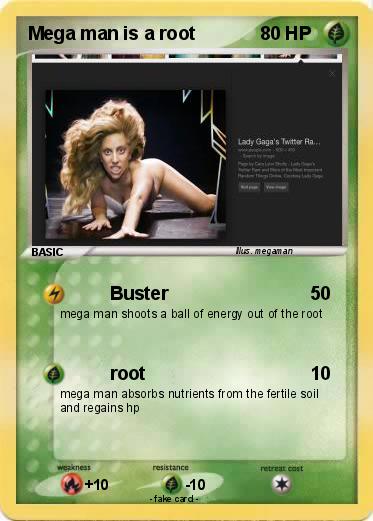 Pokemon Mega man is a root