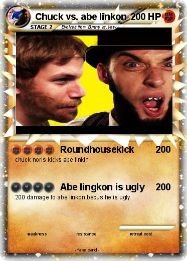 Pokemon Chuck vs. abe linkon