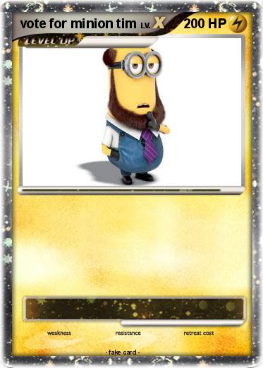 Pokemon vote for minion tim