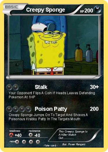 Pokemon Creepy Sponge