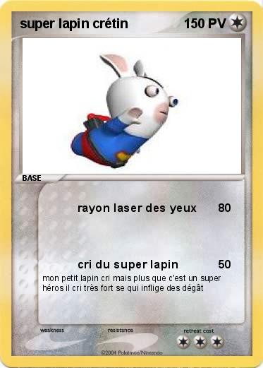 Pokemon super lapin crétin