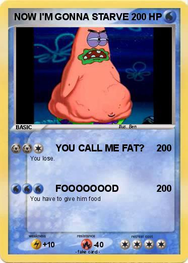 Pokemon NOW I'M GONNA STARVE