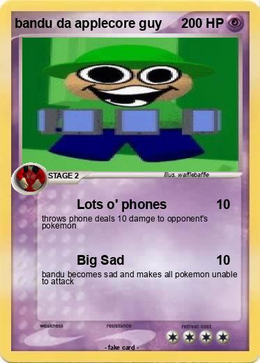 Pokemon bandu da applecore guy