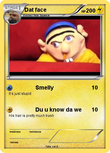 Pokemon Dat face