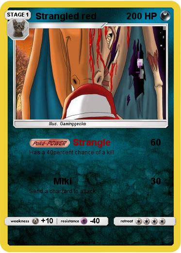 Pokemon Strangled red