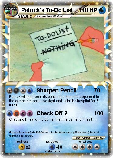 Pokemon Patrick's To-Do List