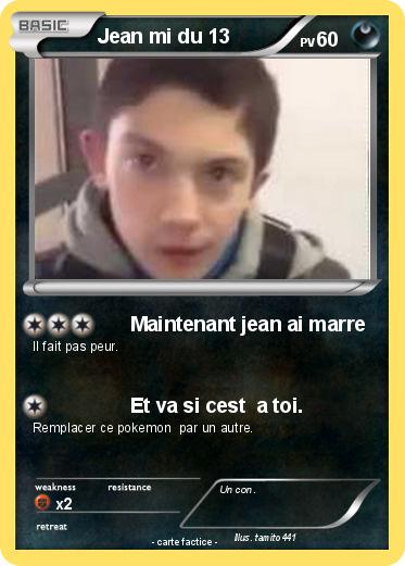 Pokemon Jean mi du 13