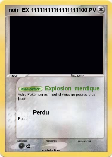 Pokemon noir  EX 11111111111111111