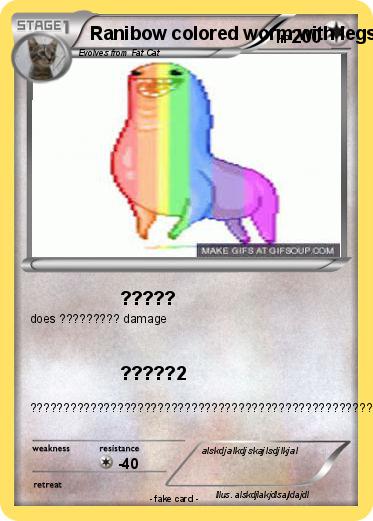 Pokemon Ranibow colored worm with legs