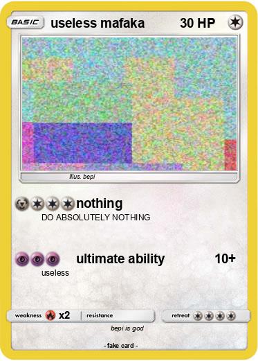 Pokemon useless mafaka