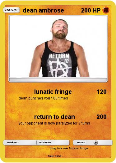 Pokemon dean ambrose