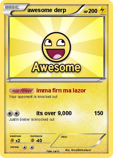 Pokemon awesome derp