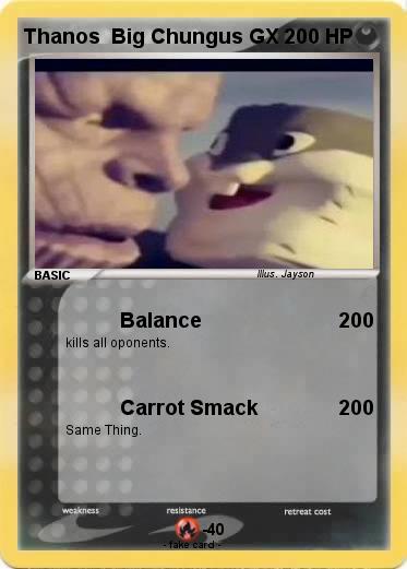 Pokemon Thanos  Big Chungus GX