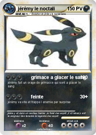 Pokemon jérémy le noctali