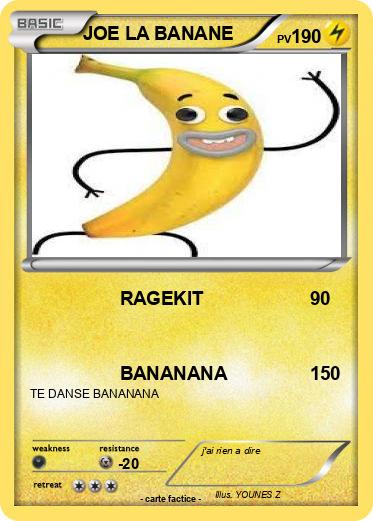 Pokemon JOE LA BANANE