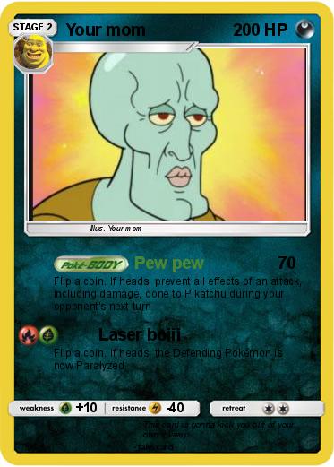 Pokemon Your mom