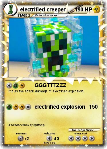 Pokemon electrified creeper
