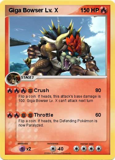 Pokemon Giga Bowser Lv. X