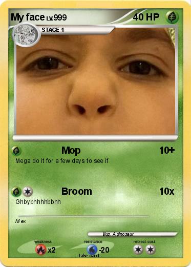 Pokemon My face