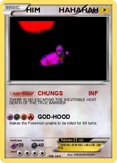Pokemon HIM         HAHAHAH