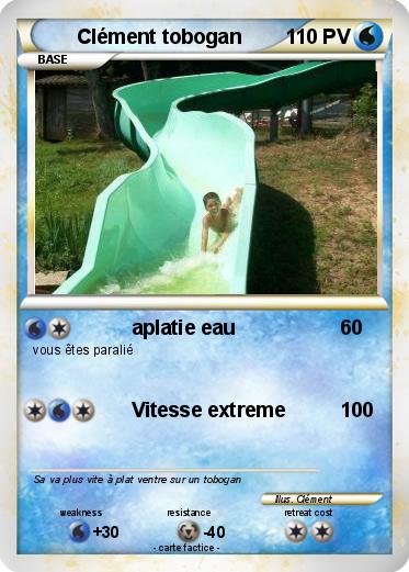 Pokemon Clément tobogan