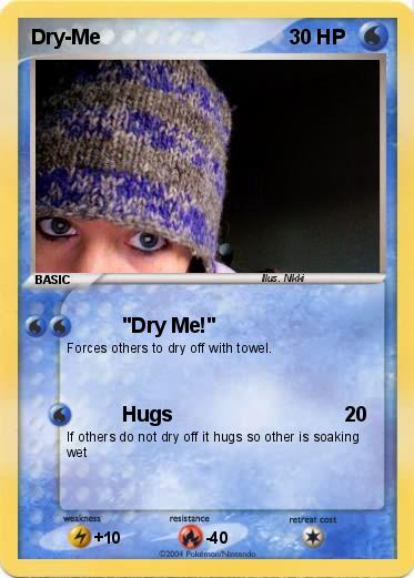 Pokemon Dry-Me