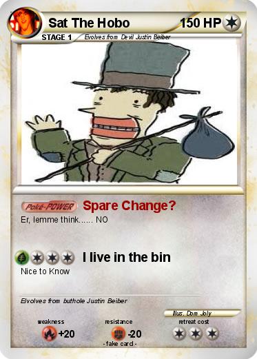 Pokémon Sat The Hobo - Spare Change? - My Pokemon Card