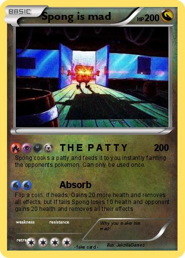 Pokemon Spong is mad