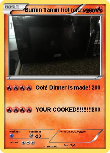 Pokemon Burnin flamin hot microwave