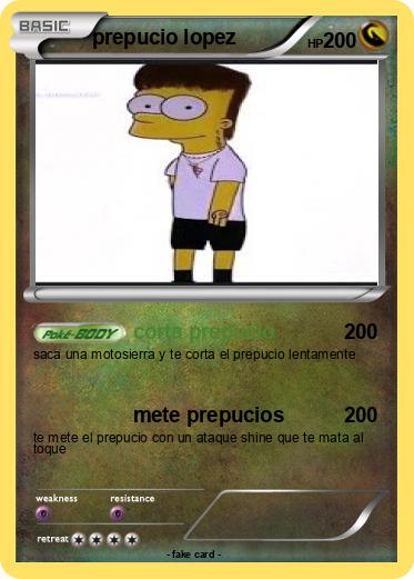 Pokemon prepucio lopez