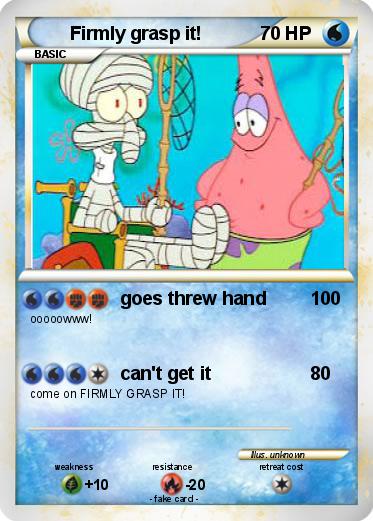 Pokemon Firmly grasp it!