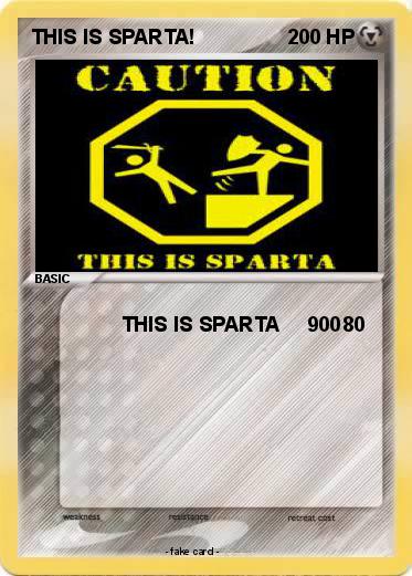 Pokemon THIS IS SPARTA!
