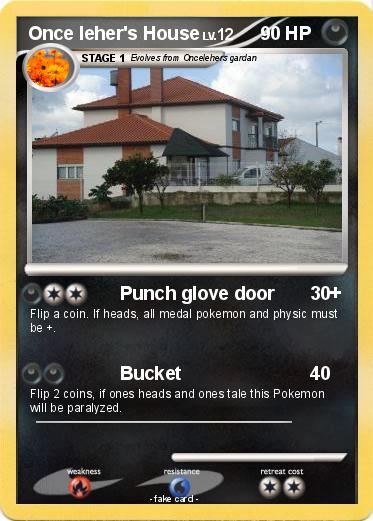 Pokemon Once leher's House