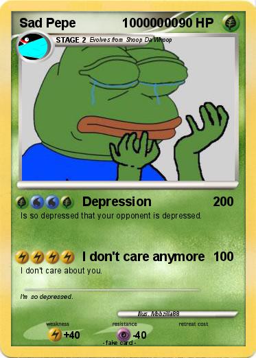 Pokemon Sad Pepe             10000000