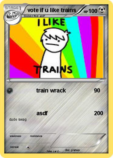 Pokemon vote if u like trains