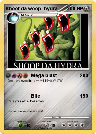 Pokemon Shoot da woop  hydra