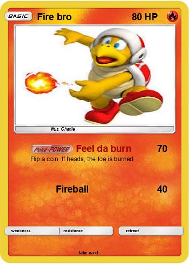 Pokemon Fire bro