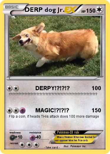 Pokemon DERP dog Jr.