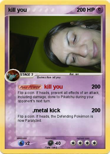 Pokemon kill you