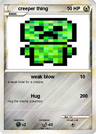 Pokemon creeper thing