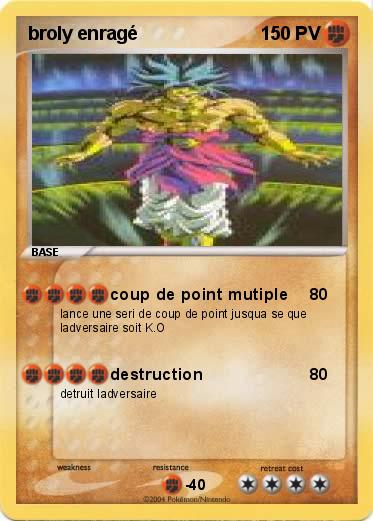 Pokemon broly enragé