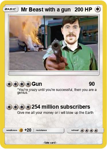 Pokemon Mr Beast with a gun