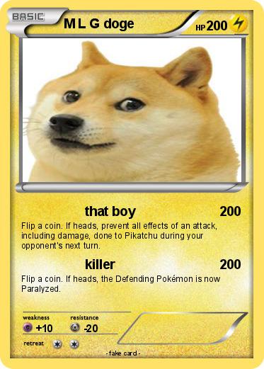 Pokemon M L G doge