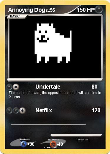 Pokemon Annoying Dog