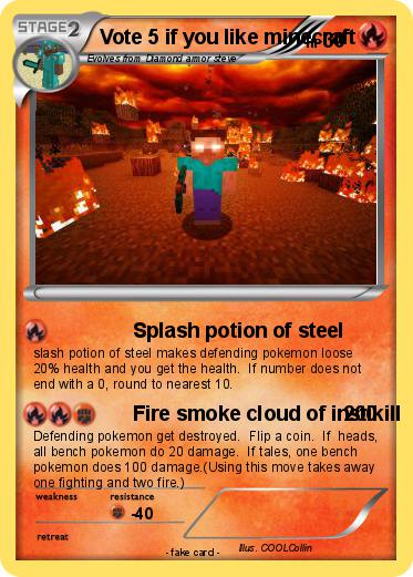 Pokemon Vote 5 if you like minecraft