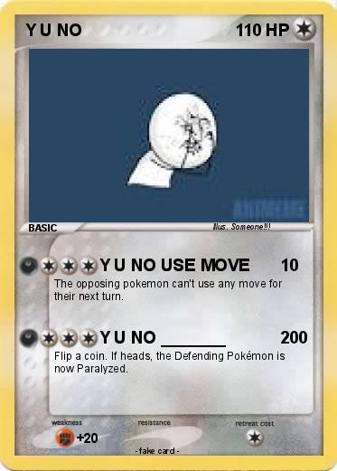 Pokemon Y U NO