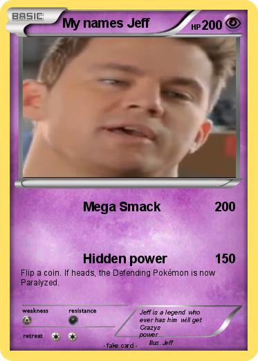 Pokemon My names Jeff