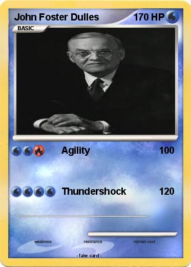 Pokemon John Foster Dulles