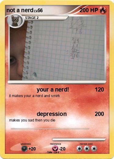 Pokemon not a nerd