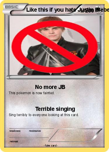 Pokemon Like this if you hate Justin Bieber